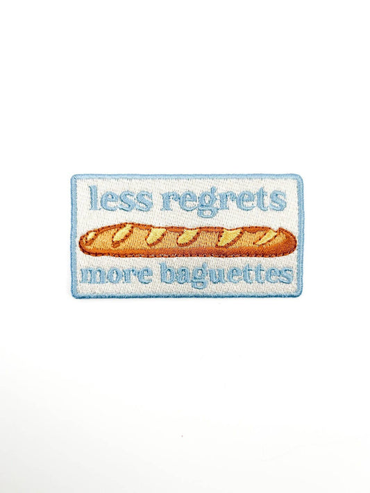 Less Regrets More Baguettes Embroidered Iron-On Patch