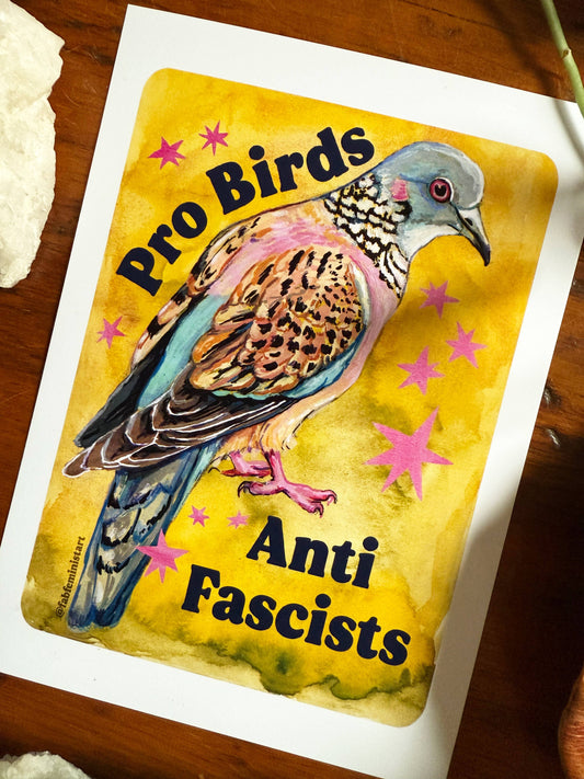 Pro Birds Anti Fascists Print