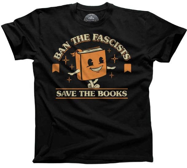 Ban The Fascists Save The Books T-Shirt