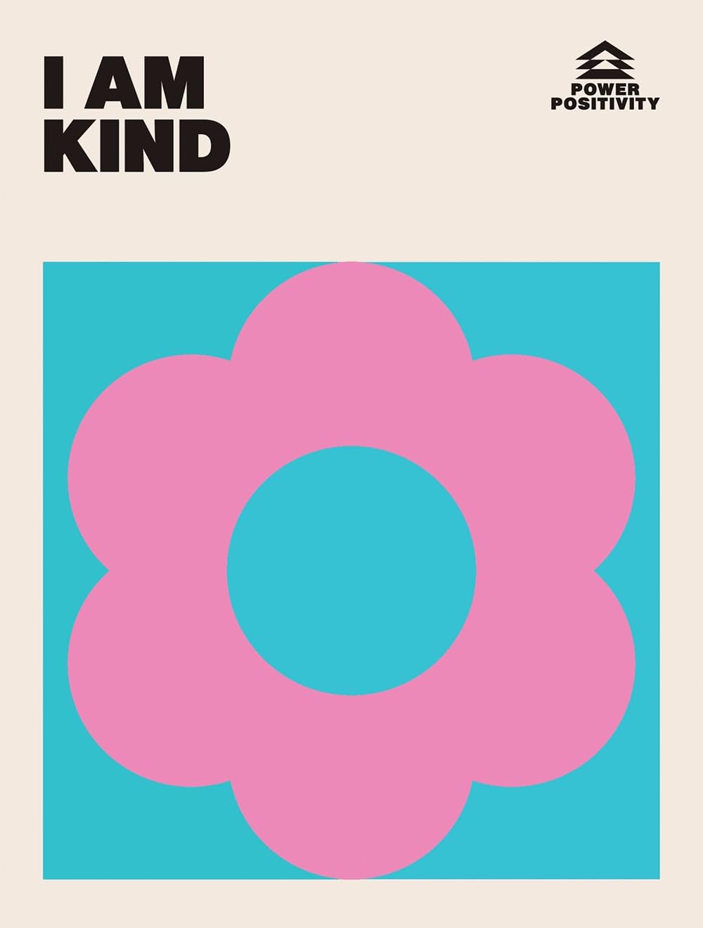 I AM KIND
