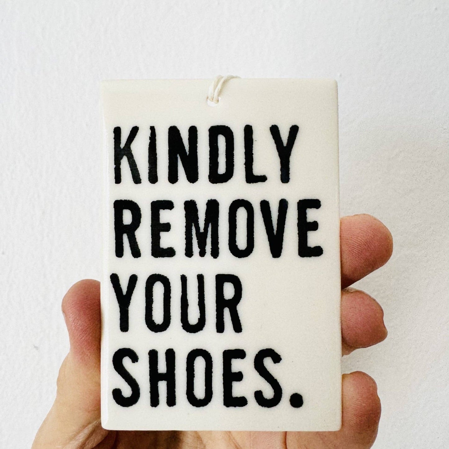 Ceramic Kindly Remove Your Shoes Wall Tag