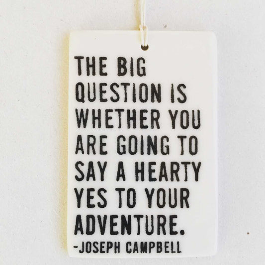 Ceramic Joseph Campbell Wall Tag