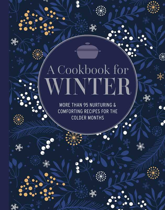 Cookbook for Winter by Ryland Peters & Small