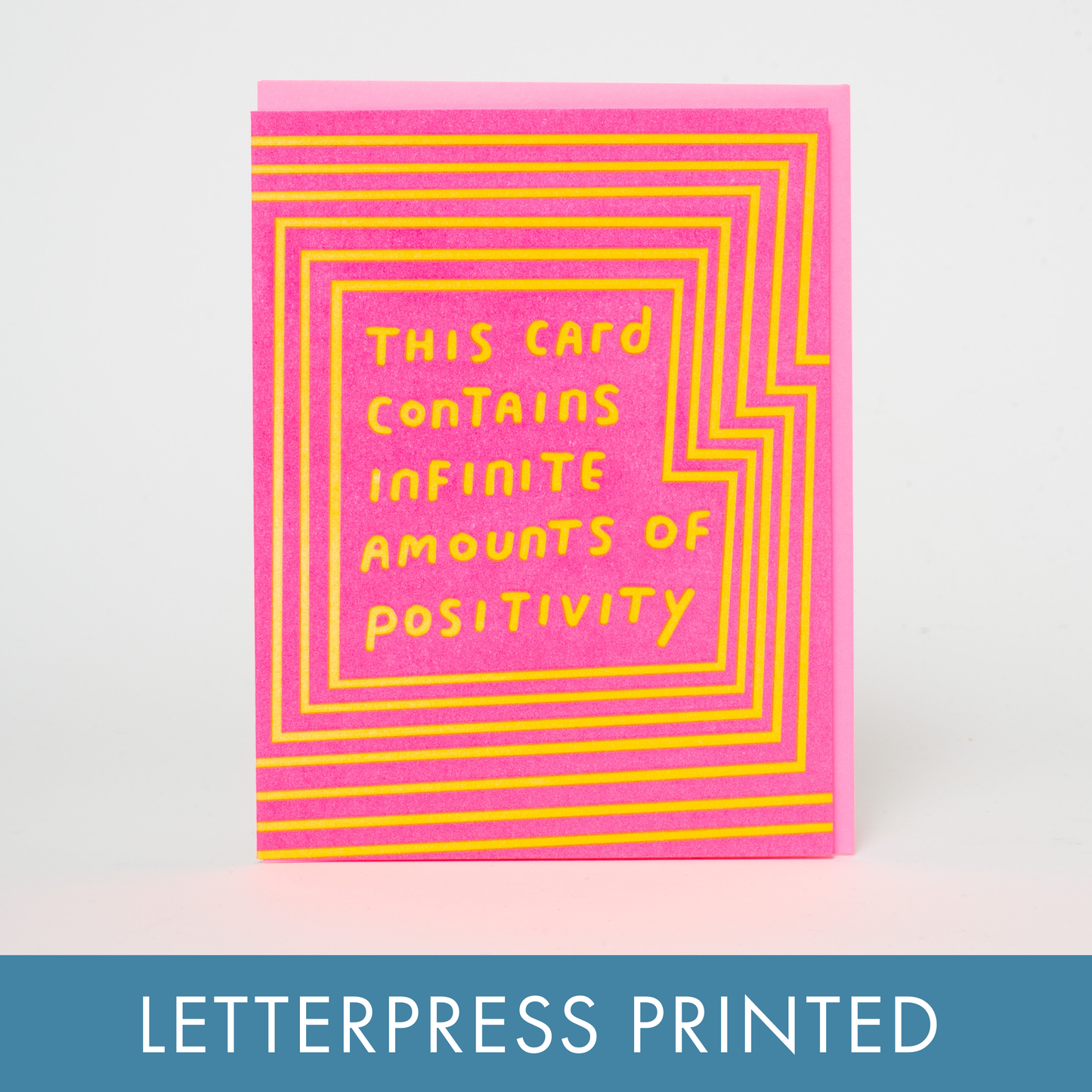 Infinite Positivity Letterpress Greeting Card